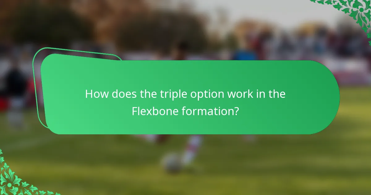 How does the triple option work in the Flexbone formation?